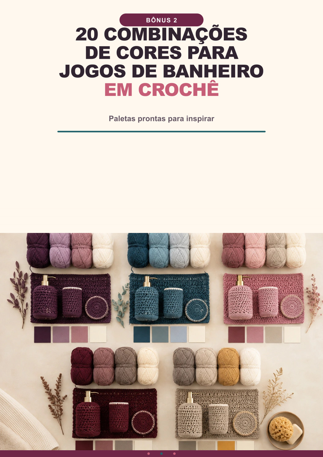 Bônus 2: 20 combinações de cores para jogos de banheiro em crochê
