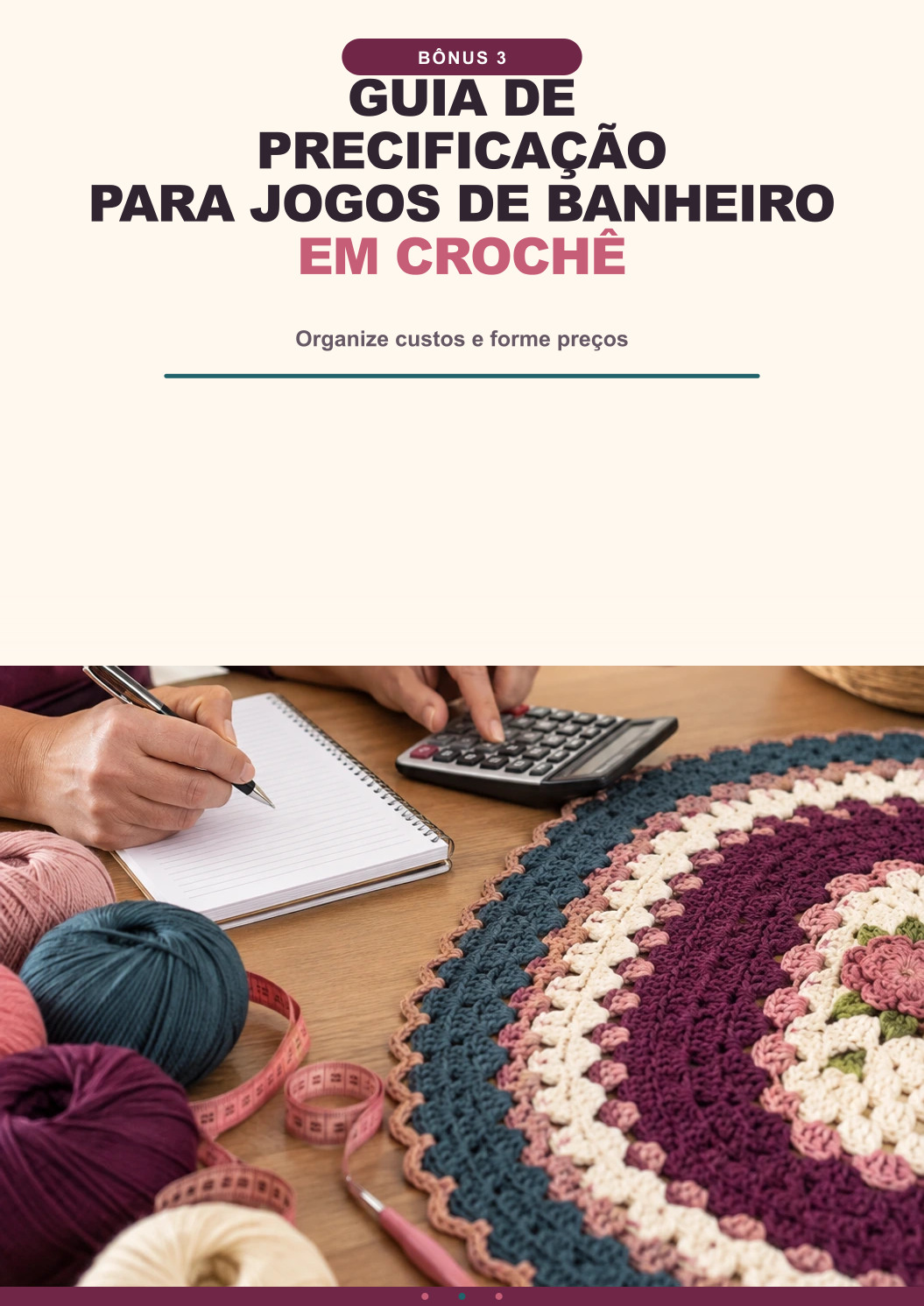Bônus 3: guia de precificação para jogos de banheiro em crochê