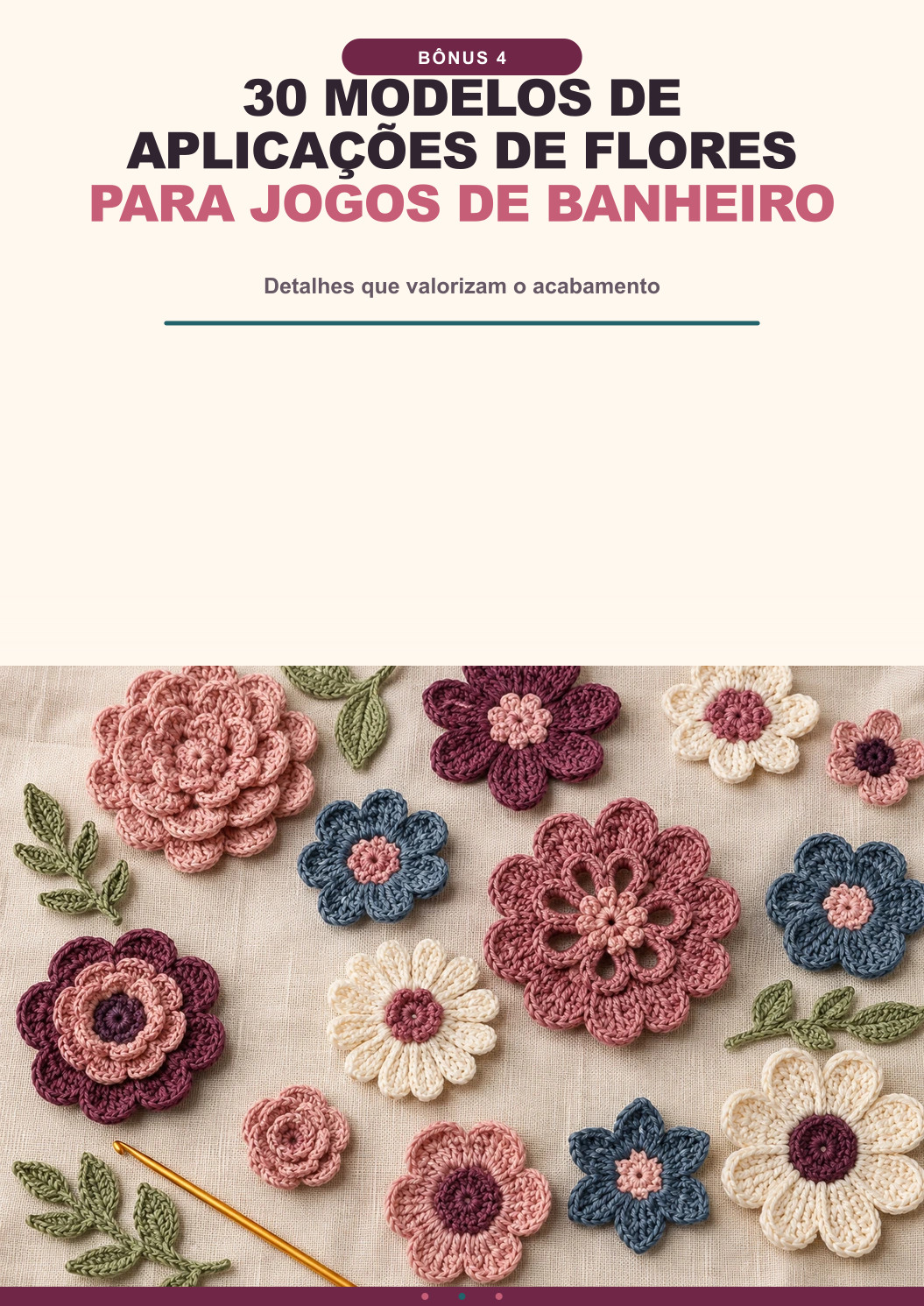Bônus 4: 30 modelos de aplicações de flores em crochê